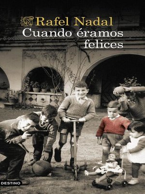 cover image of Cuando éramos felices